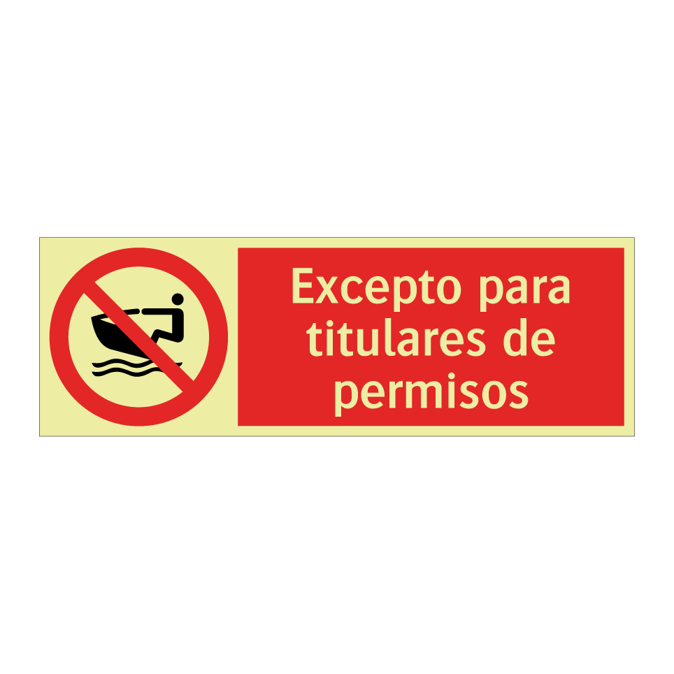 Excepto para titulares de permisos