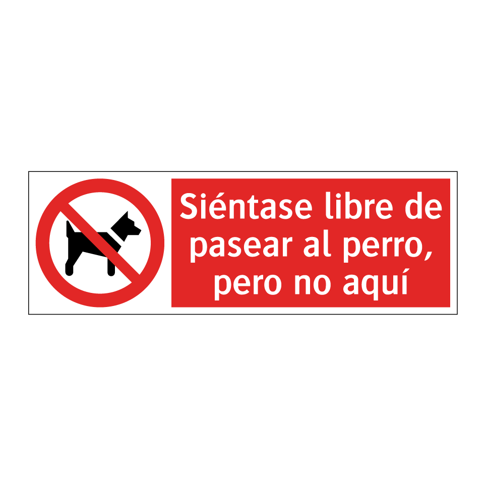 Siéntase libre de pasear al perro, pero no aquí