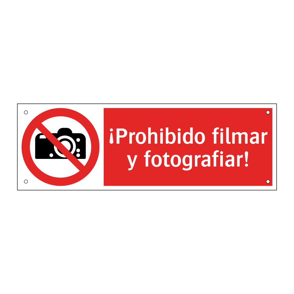 ¡Prohibido filmar y fotografiar!
