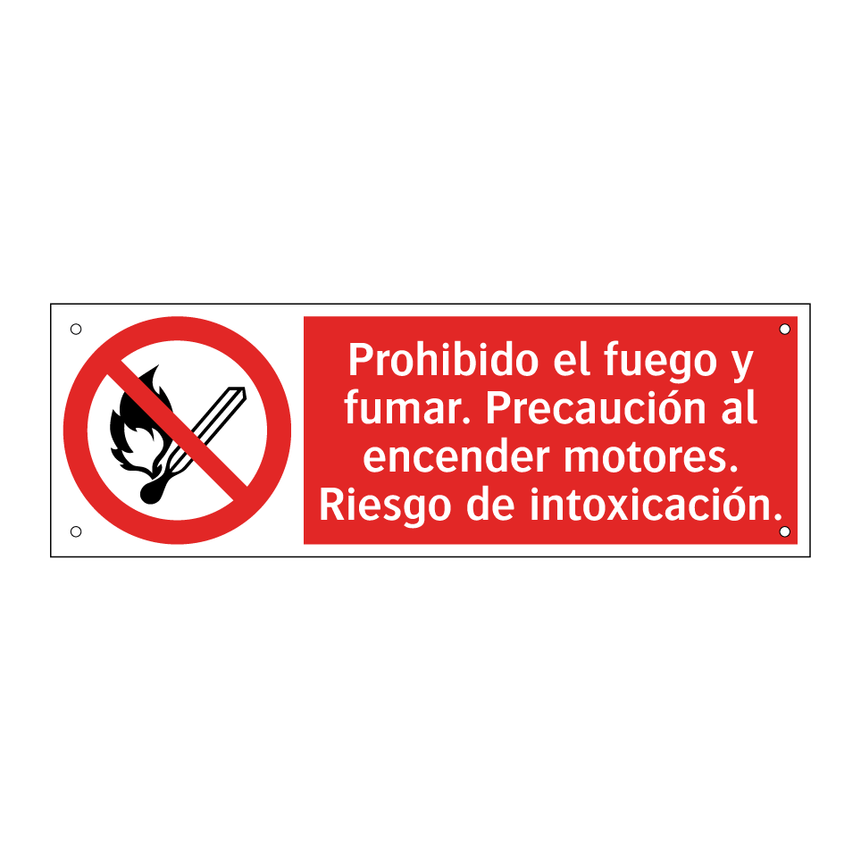 Prohibido el fuego y fumar. Precaución al encender motores. Riesgo de intoxicación.