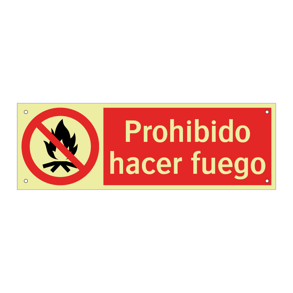 Prohibido hacer fuego