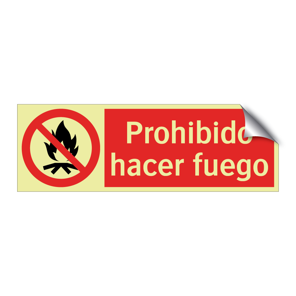 Prohibido hacer fuego
