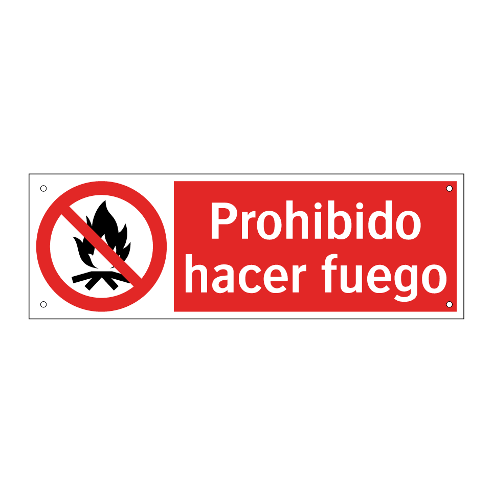 Prohibido hacer fuego