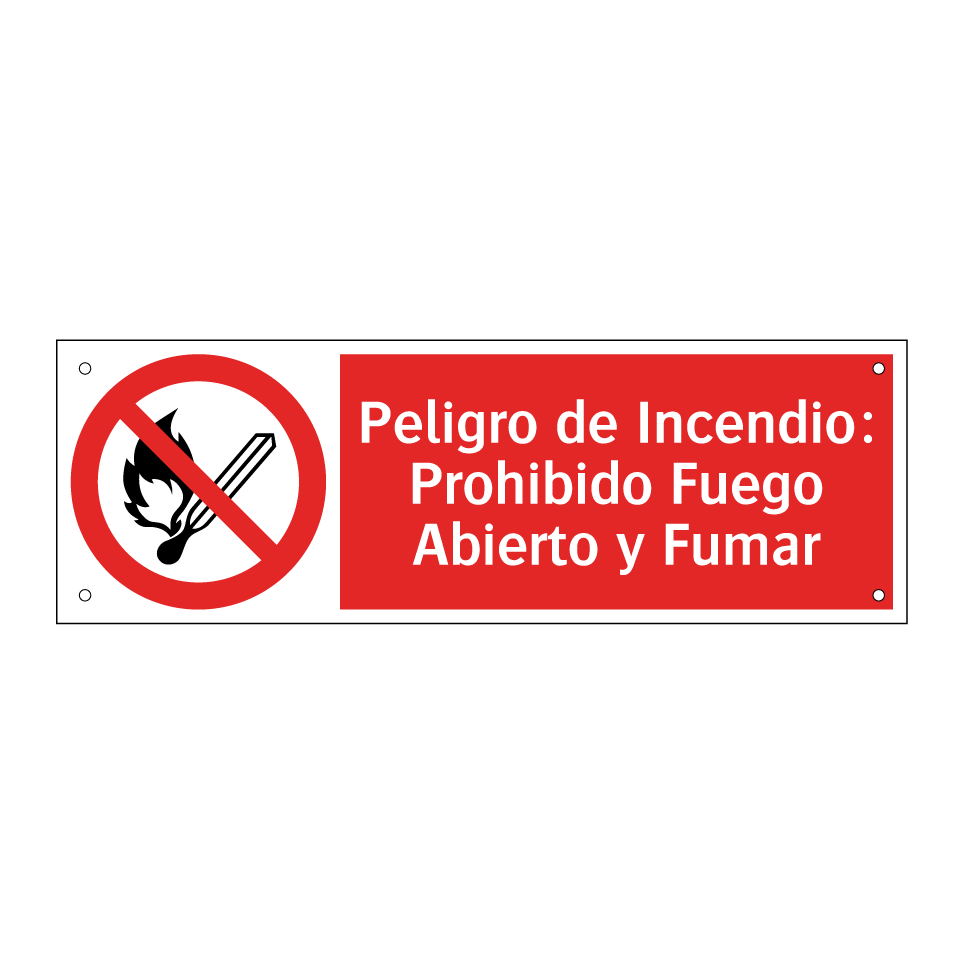 Peligro de Incendio: Prohibido Fuego Abierto y Fumar