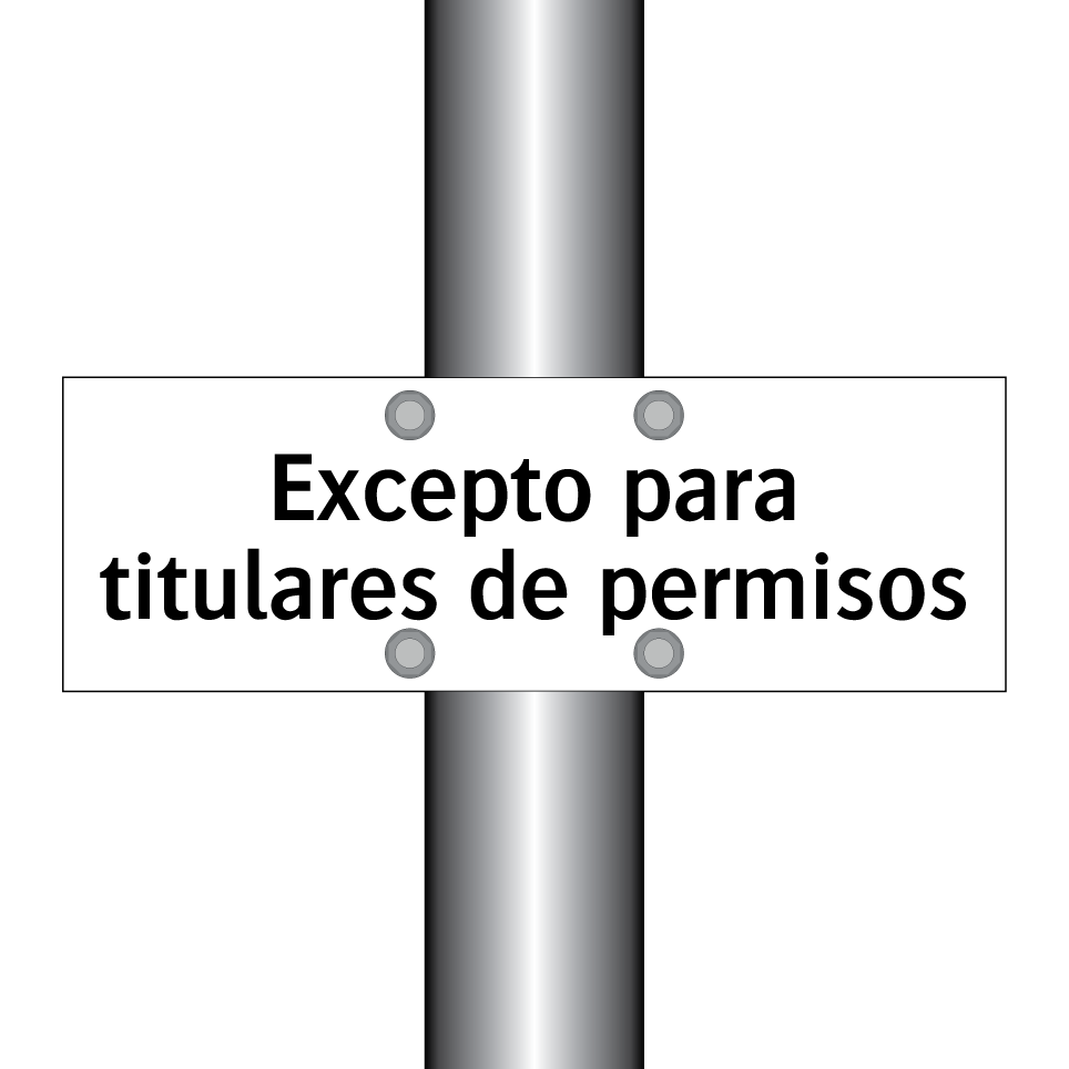 Excepto para titulares de permisos