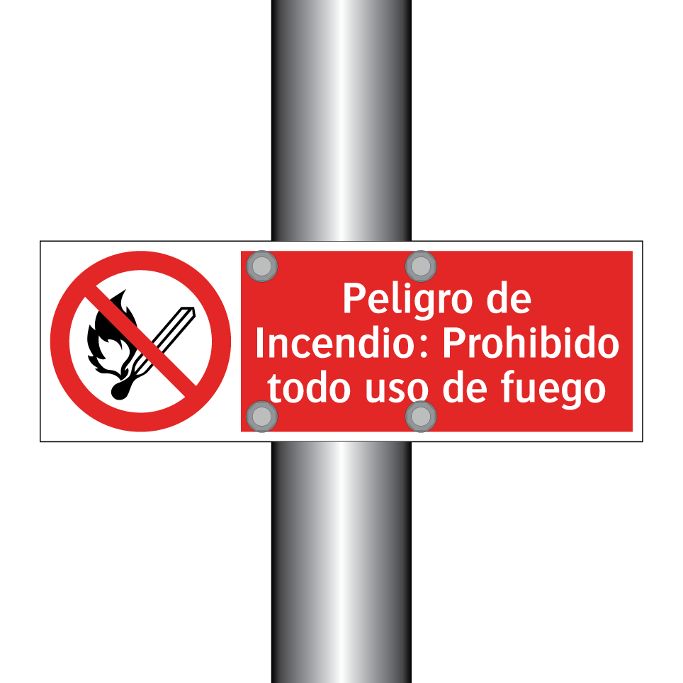 Peligro de Incendio: Prohibido todo uso de fuego
