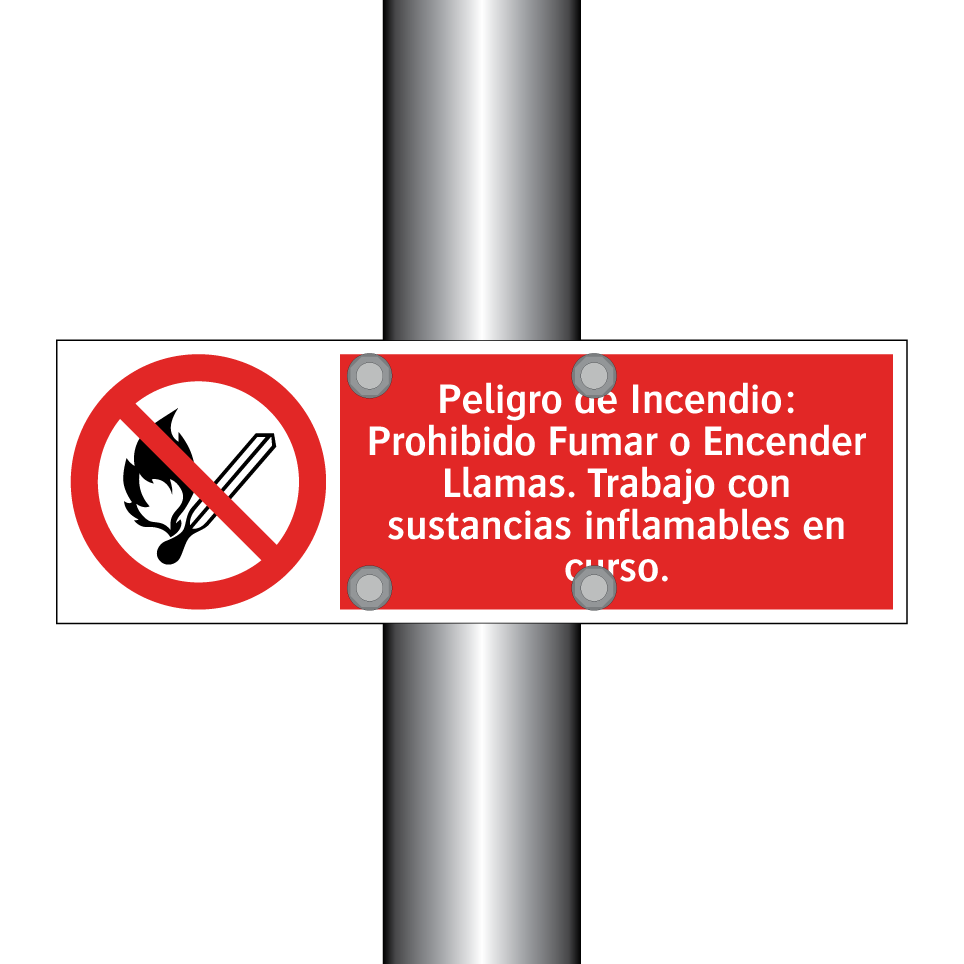 Peligro de Incendio: Prohibido Fumar o Encender Llamas. Trabajo con sustancias inflamables en curso.