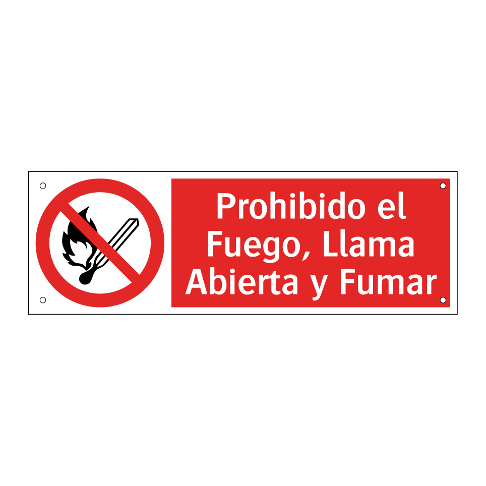 Prohibido el Fuego, Llama Abierta y Fumar