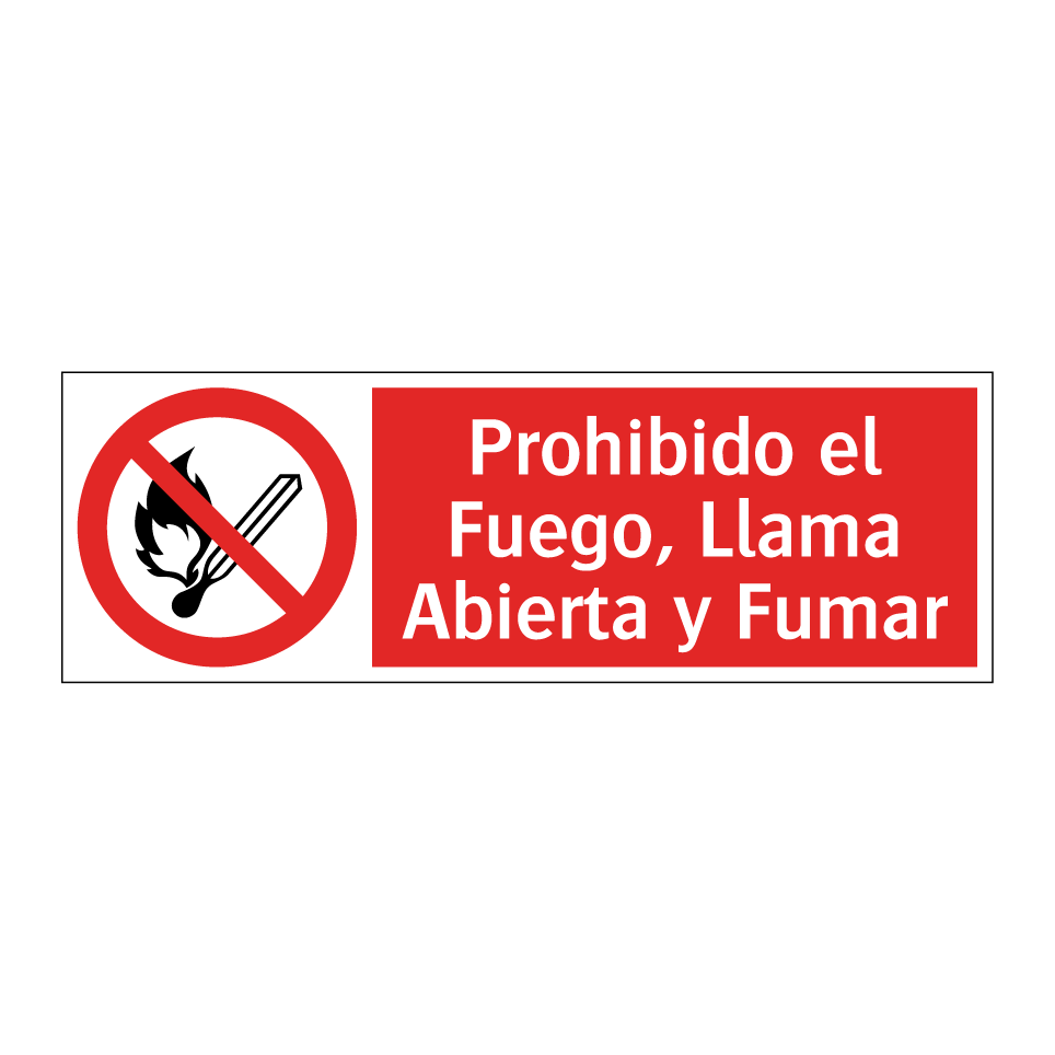 Prohibido el Fuego, Llama Abierta y Fumar