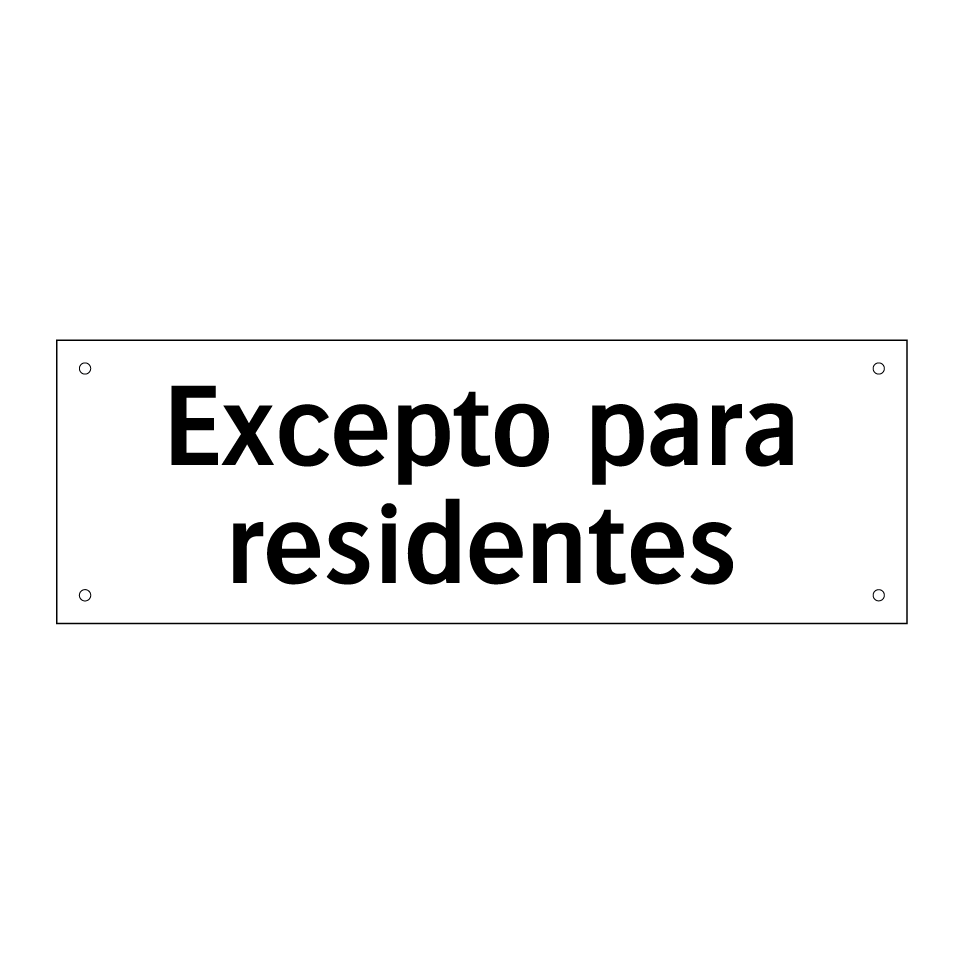 Excepto para residentes