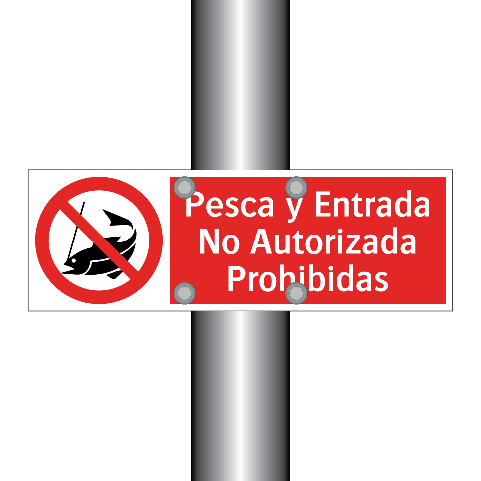 Pesca y Entrada No Autorizada Prohibidas