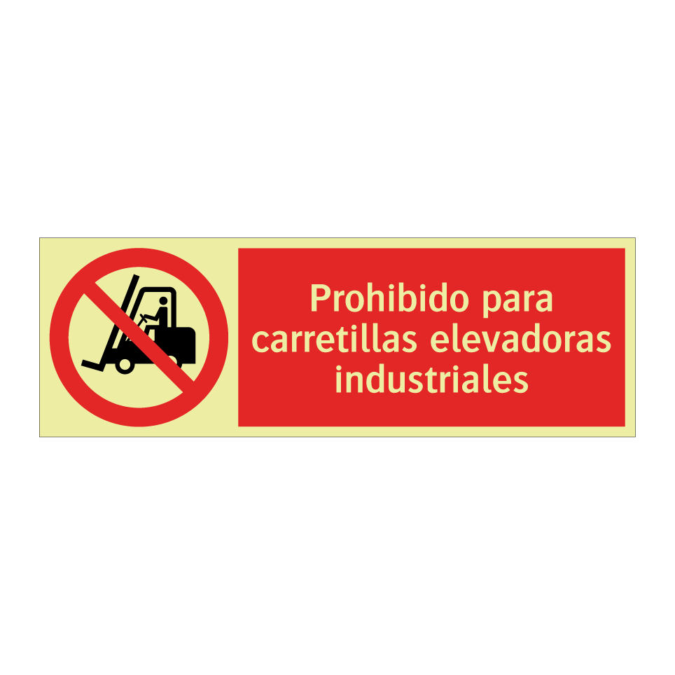 Prohibido para carretillas elevadoras industriales