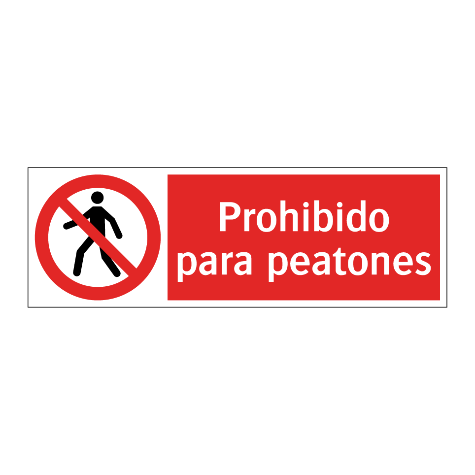 Prohibido para peatones