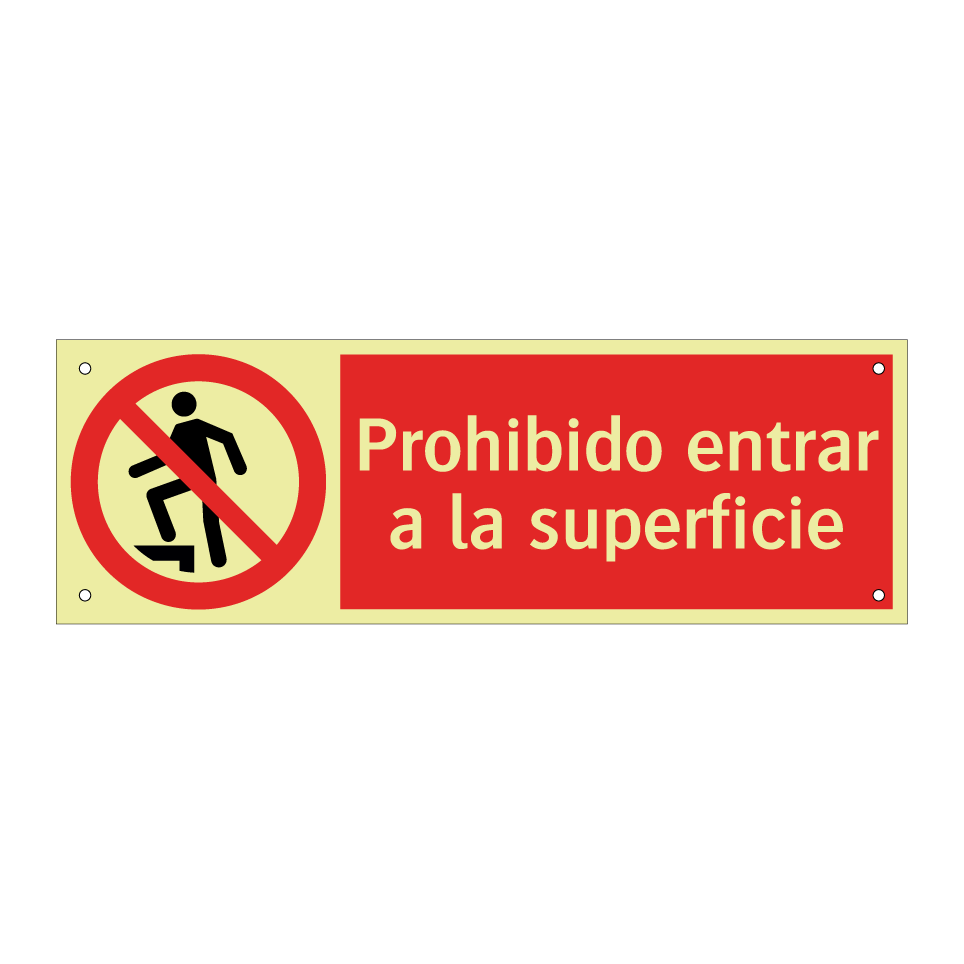 Prohibido entrar a la superficie