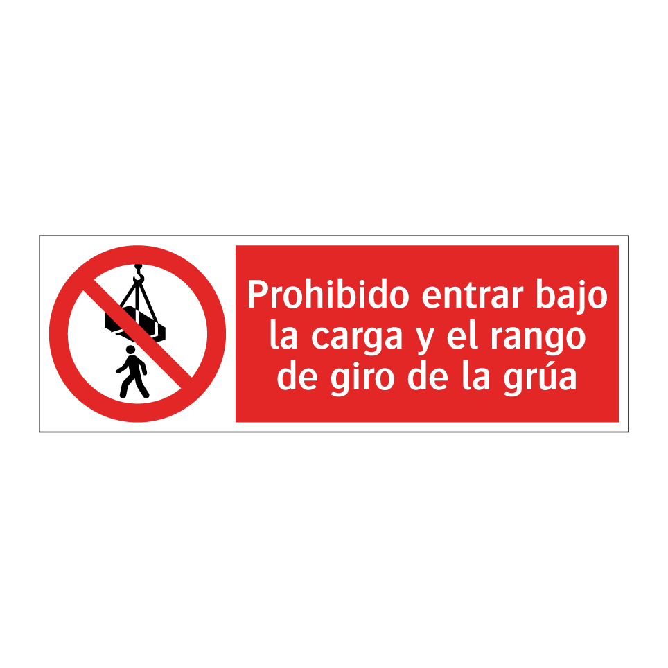 Prohibido entrar bajo la carga y el rango de giro de la grúa