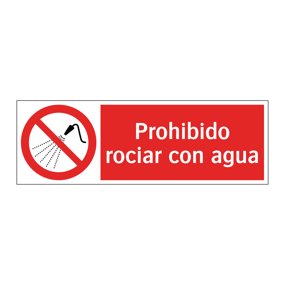 Prohibido rociar con agua