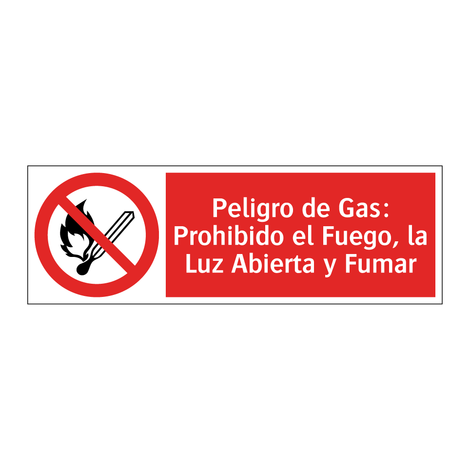 Peligro de Gas: Prohibido el Fuego, la Luz Abierta y Fumar