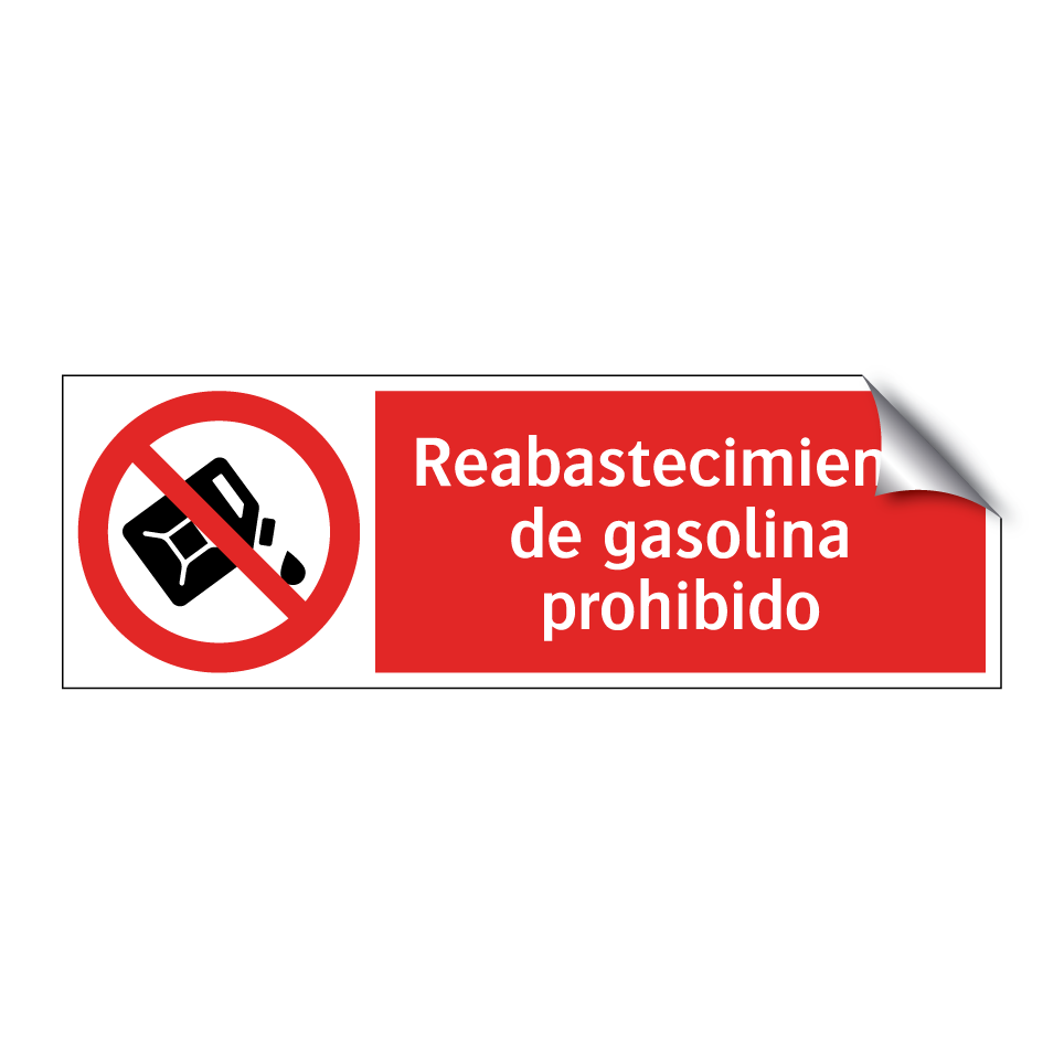 Reabastecimiento de gasolina prohibido