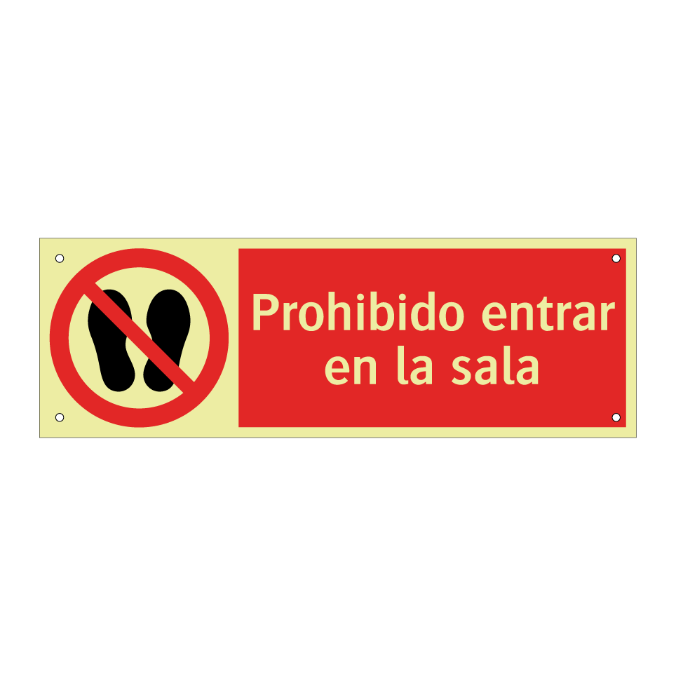 Prohibido entrar en la sala