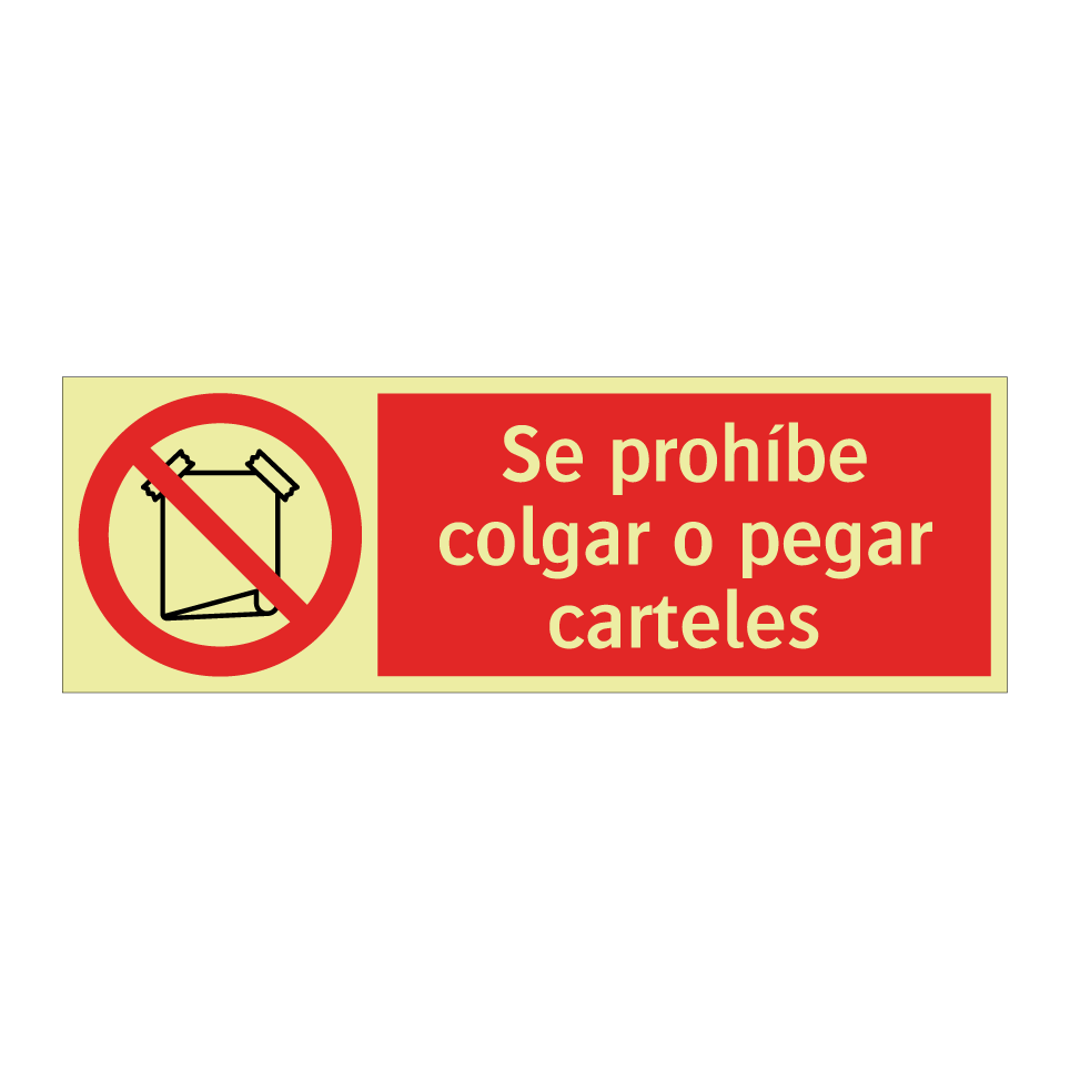 Se prohíbe colgar o pegar carteles
