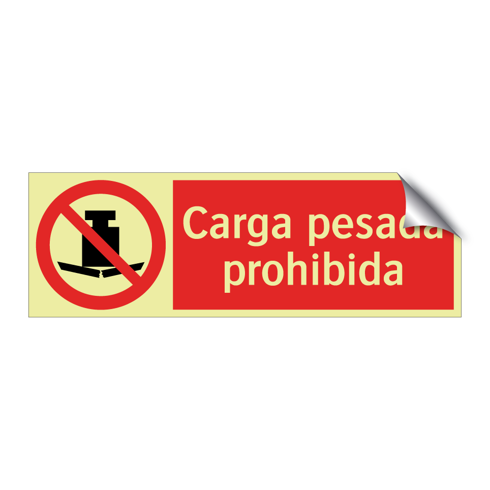 Carga pesada prohibida