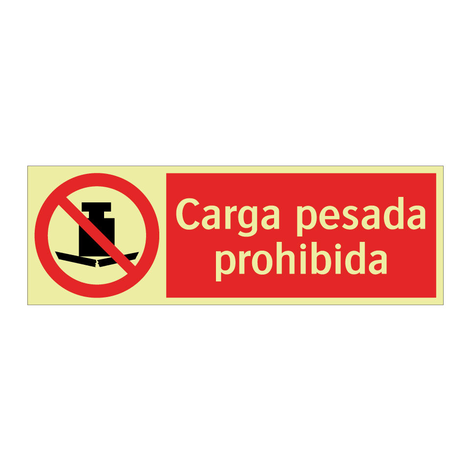 Carga pesada prohibida