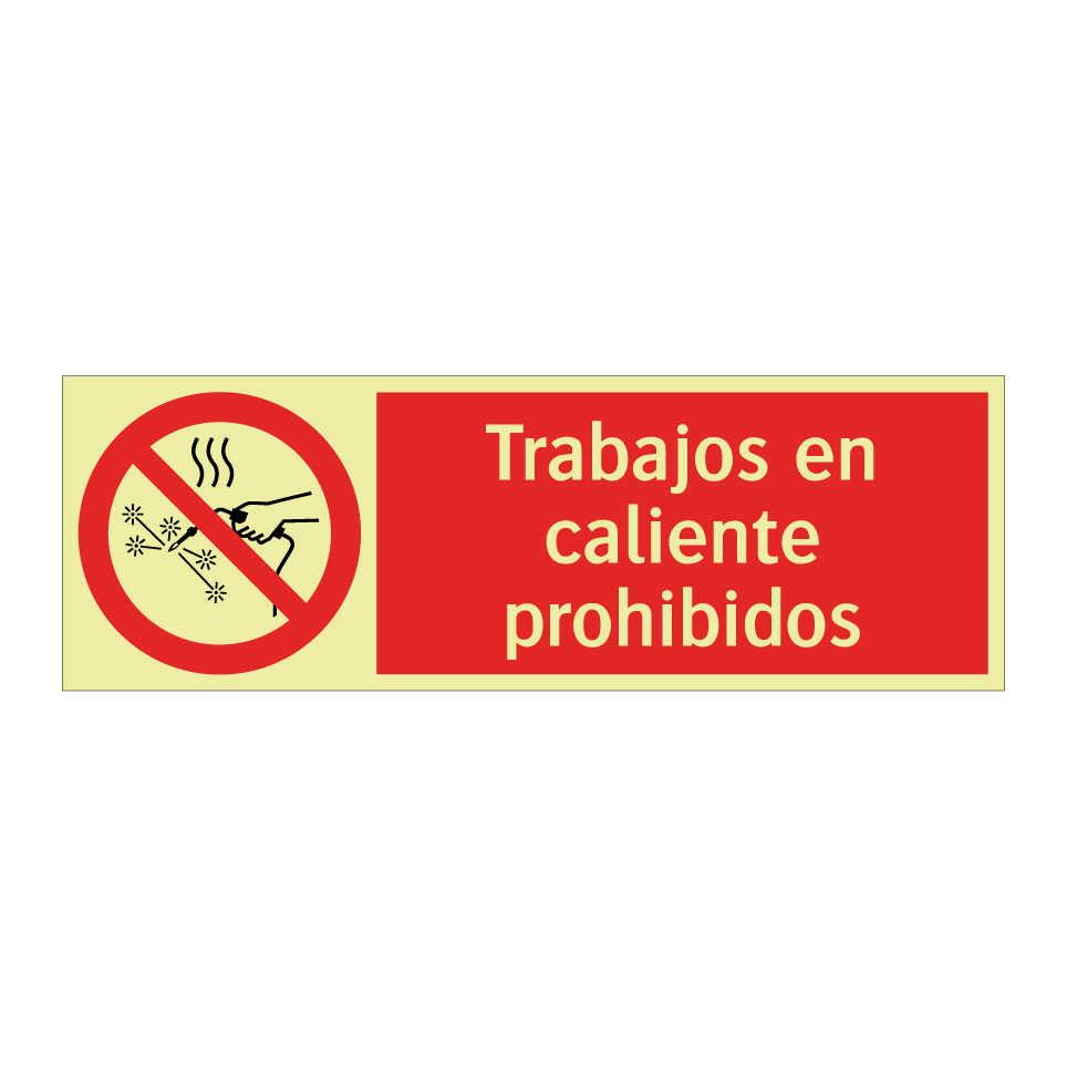 Trabajos en caliente prohibidos