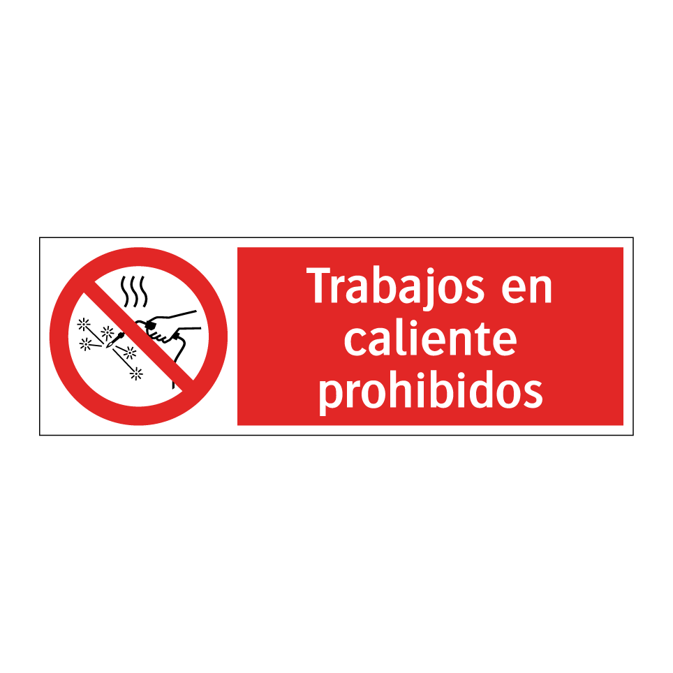 Trabajos en caliente prohibidos