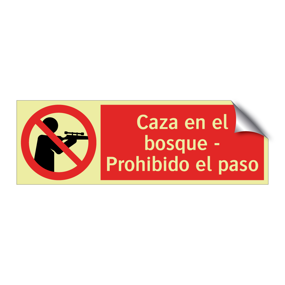 Caza en el bosque - Prohibido el paso