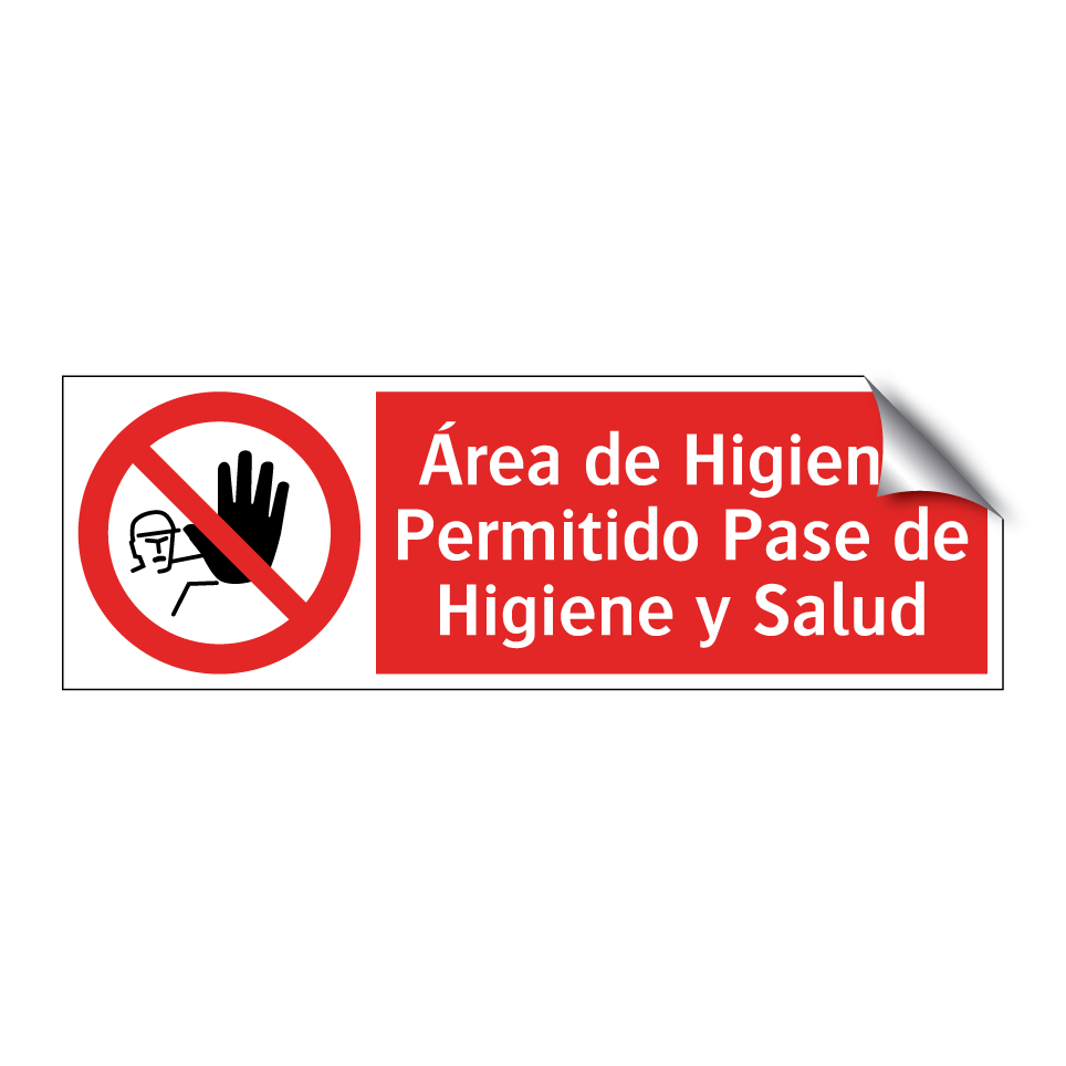 Área de Higiene: Permitido Pase de Higiene y Salud