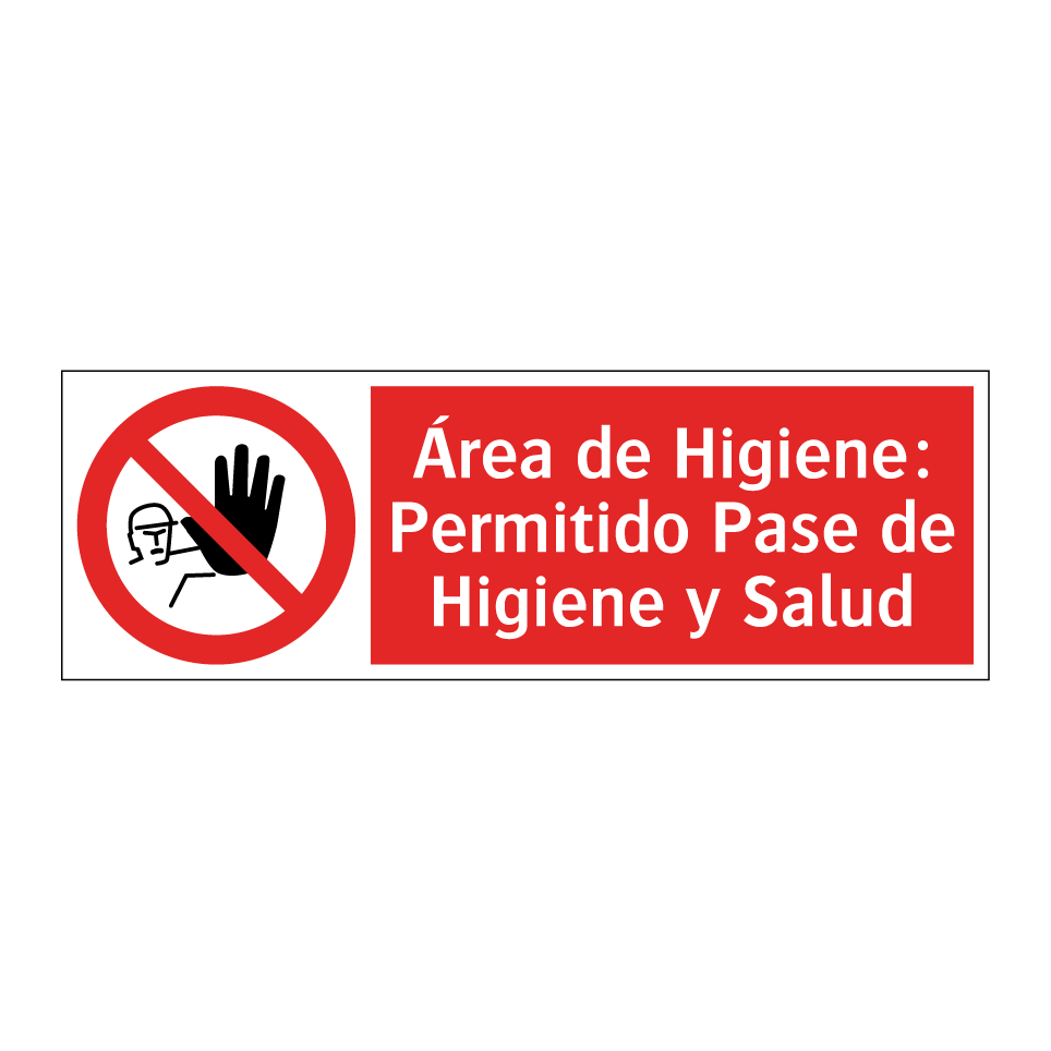 Área de Higiene: Permitido Pase de Higiene y Salud