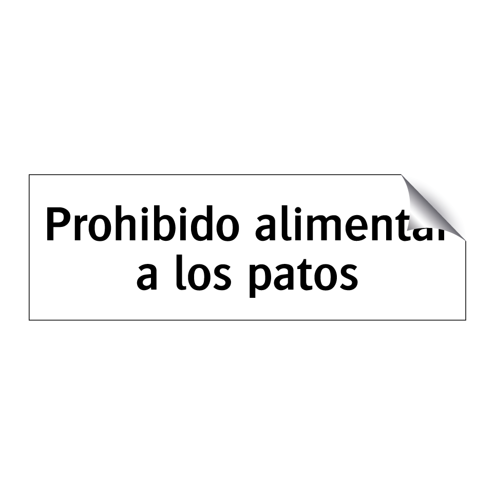 Prohibido alimentar a los patos