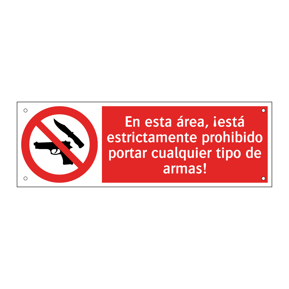 En esta área, ¡está estrictamente prohibido portar cualquier tipo de armas!