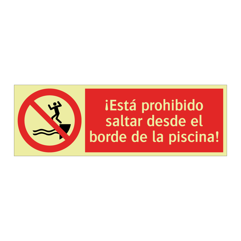 ¡Está prohibido saltar desde el borde de la piscina!