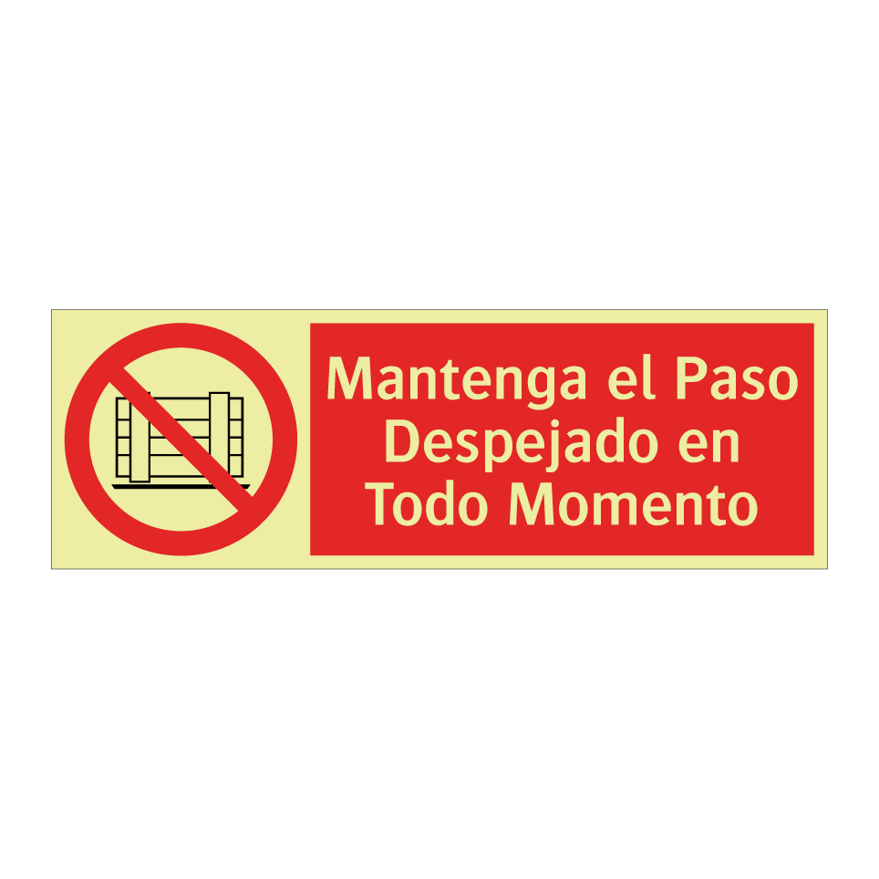 Mantenga el Paso Despejado en Todo Momento