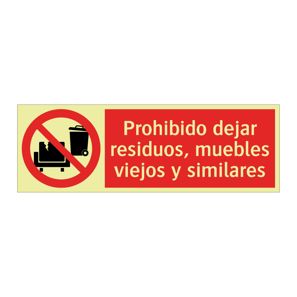 Prohibido dejar residuos, muebles viejos y similares