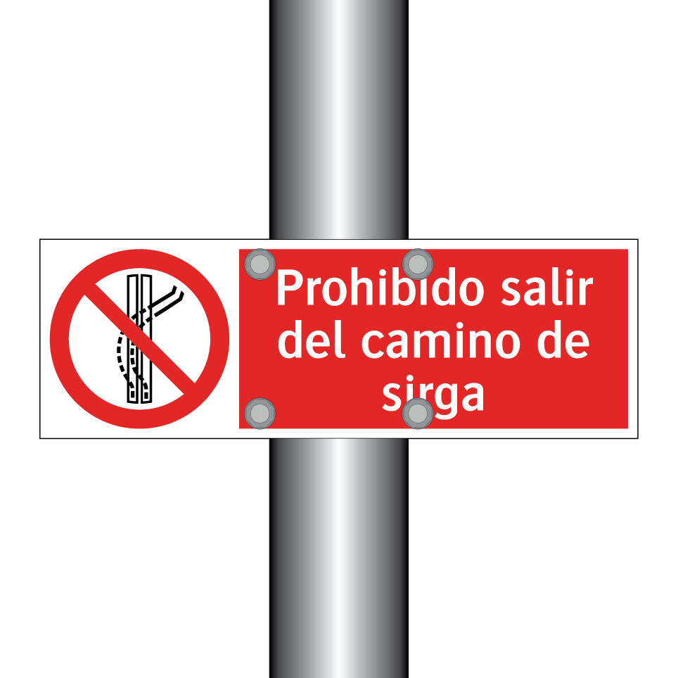 Prohibido salir del camino de sirga