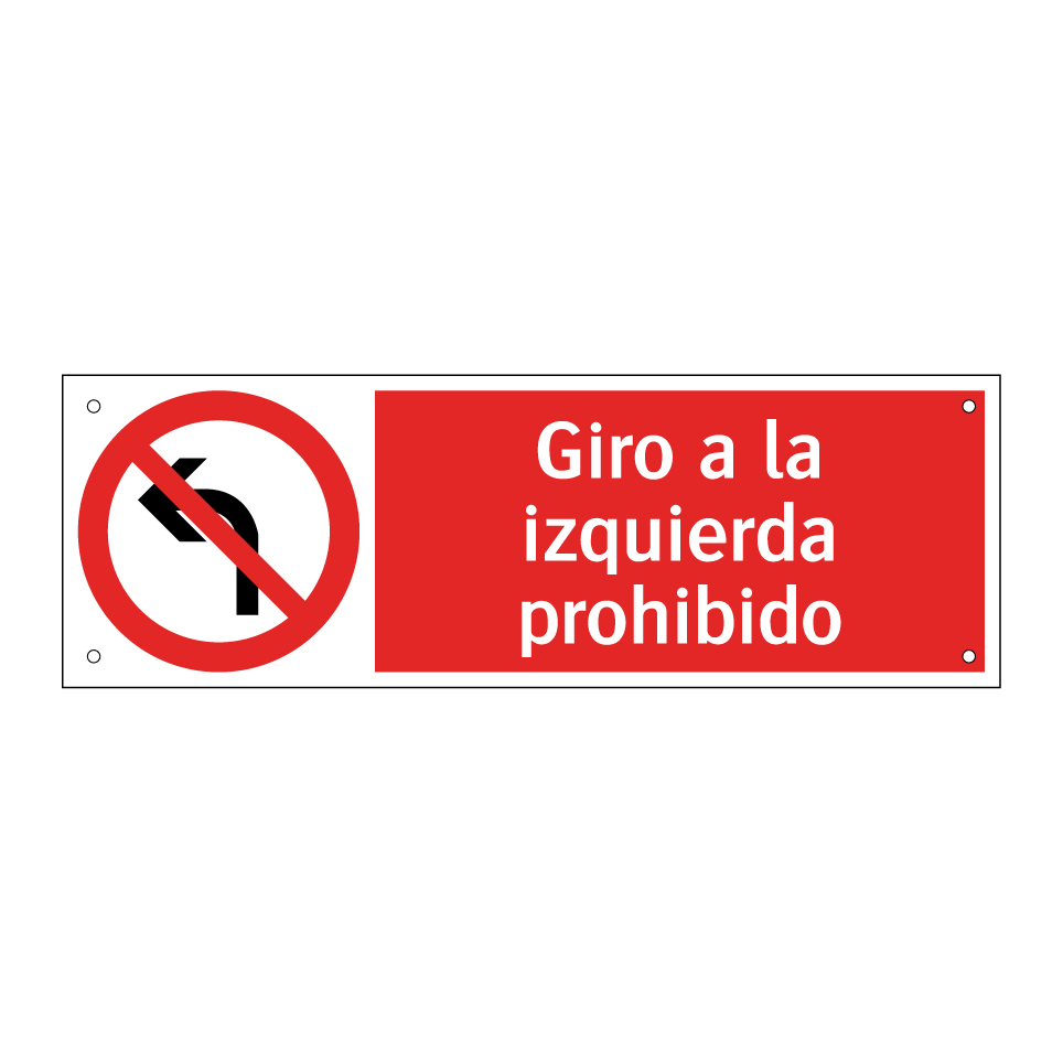 Giro a la izquierda prohibido