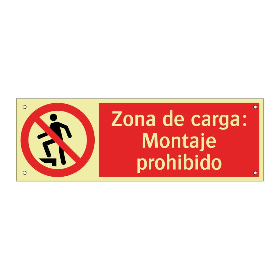 Zona de carga: Montaje prohibido
