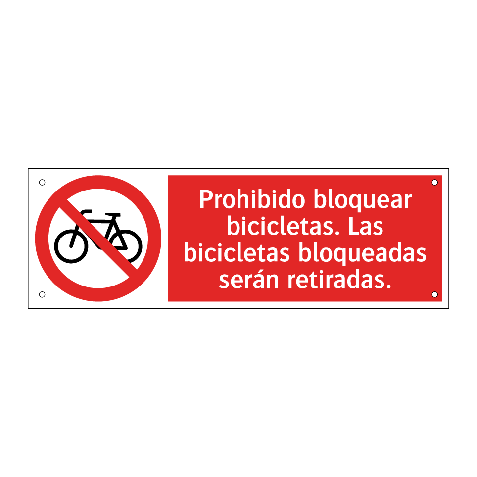 Prohibido bloquear bicicletas. Las bicicletas bloqueadas serán retiradas.
