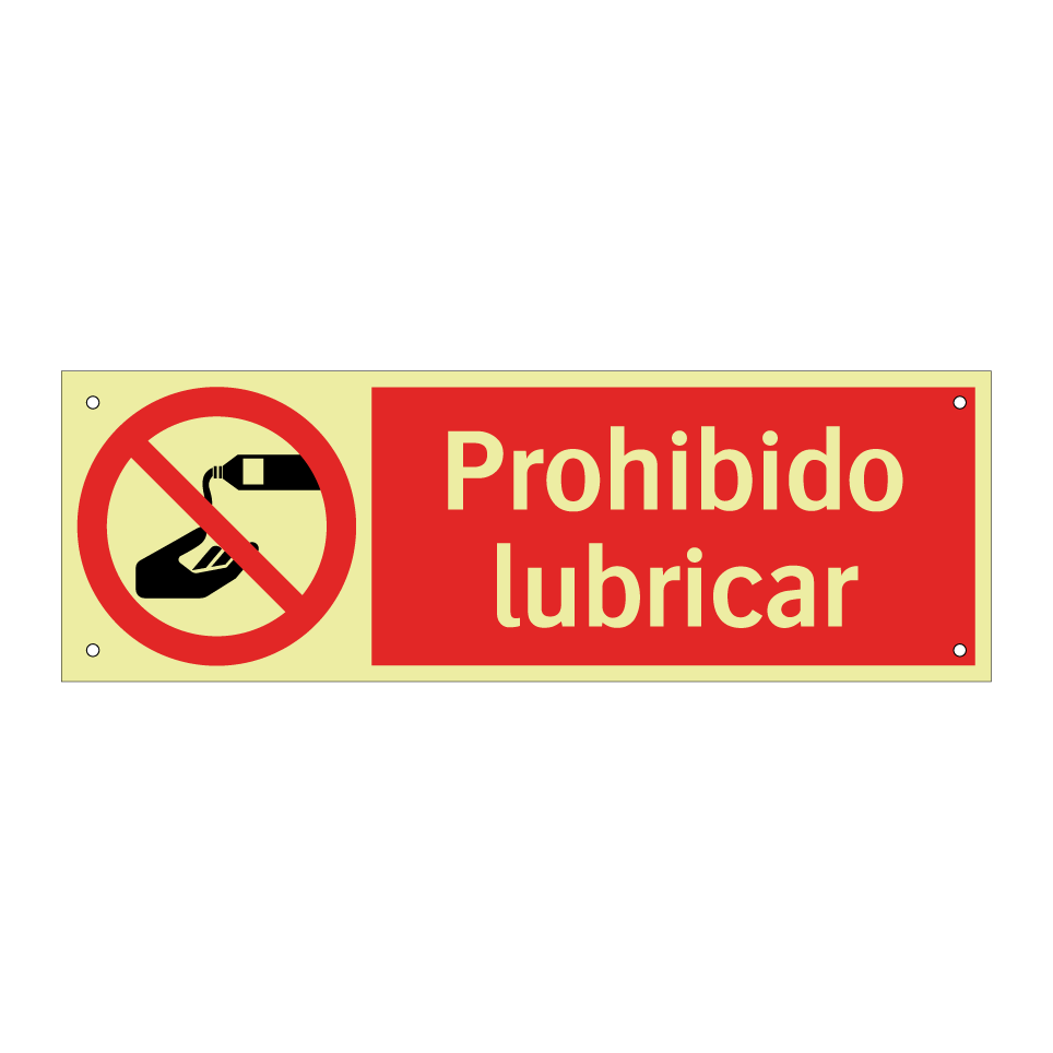 Prohibido lubricar