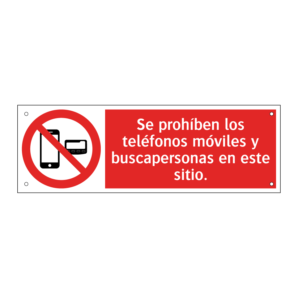 Se prohíben los teléfonos móviles y buscapersonas en este sitio.