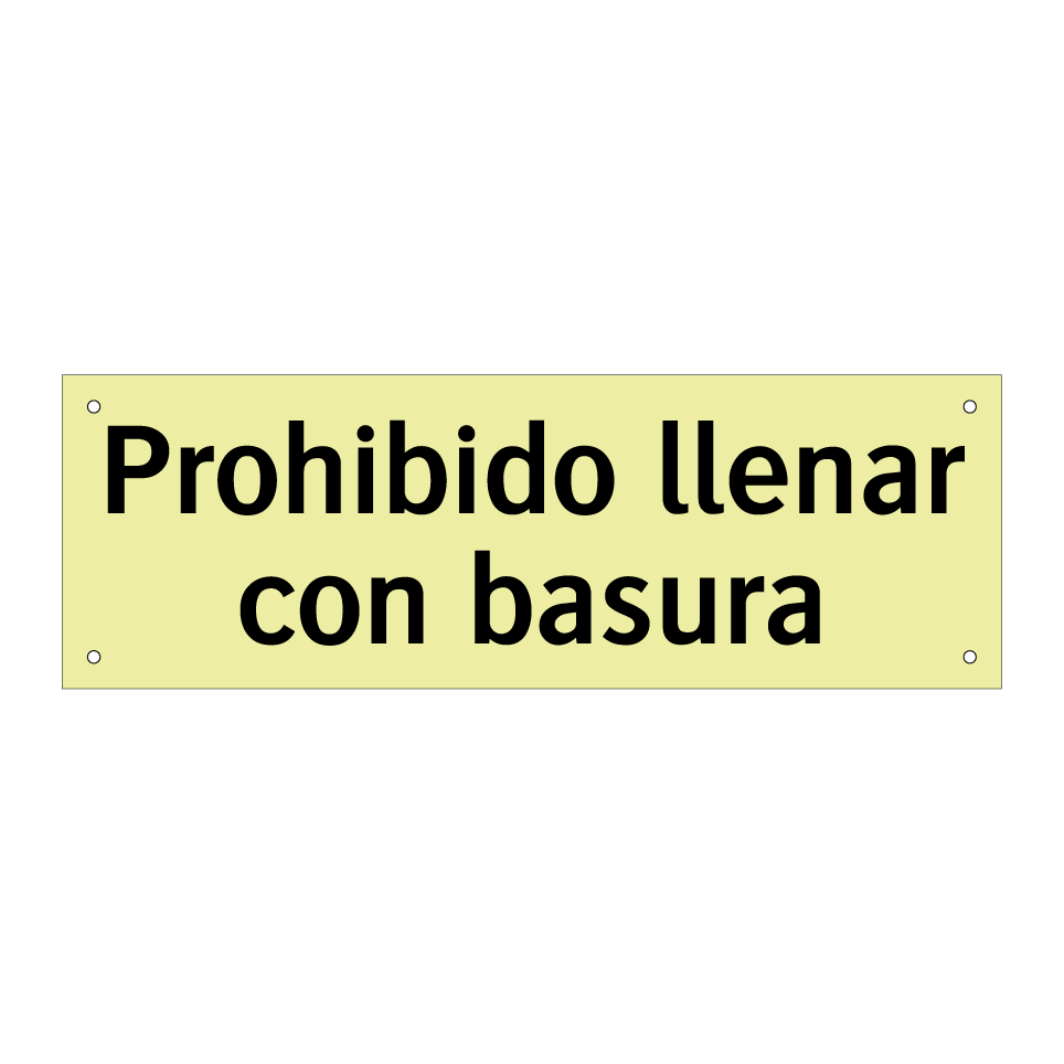 Prohibido llenar con basura
