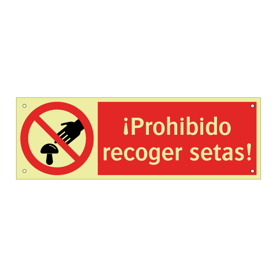 ¡Prohibido recoger setas!