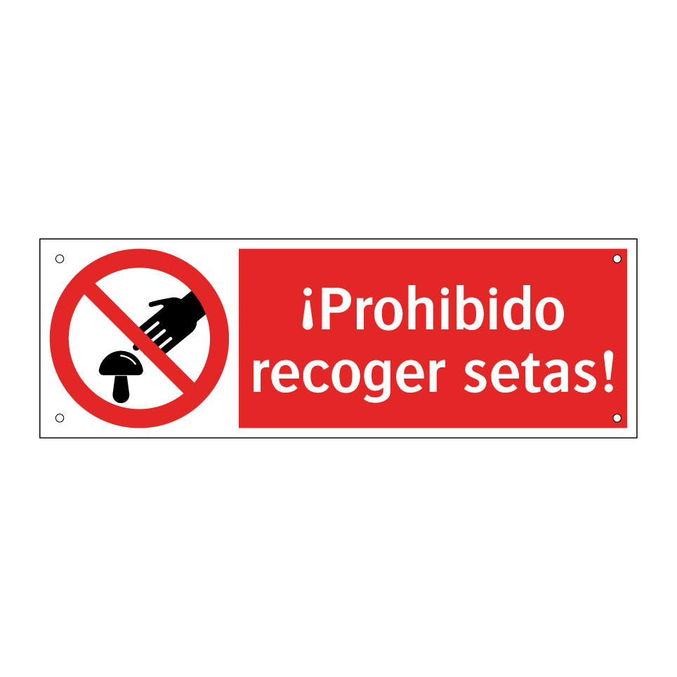 ¡Prohibido recoger setas!