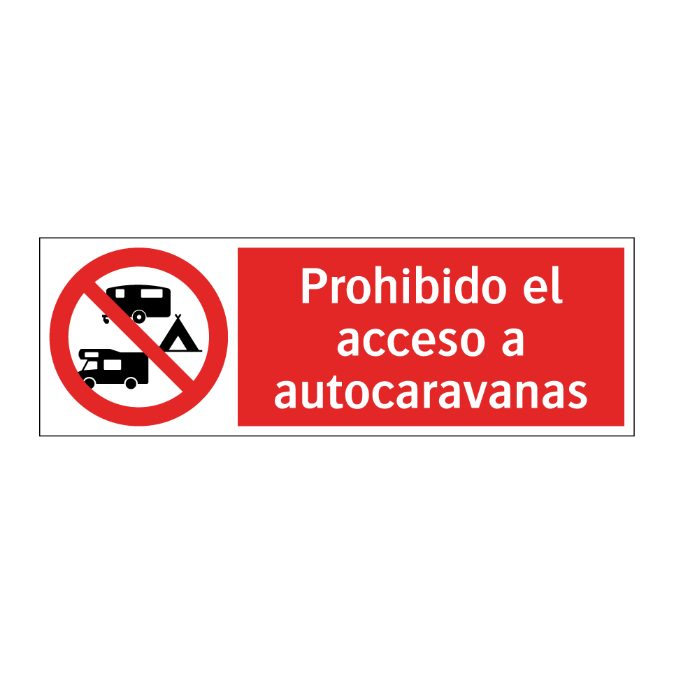 Prohibido el acceso a autocaravanas