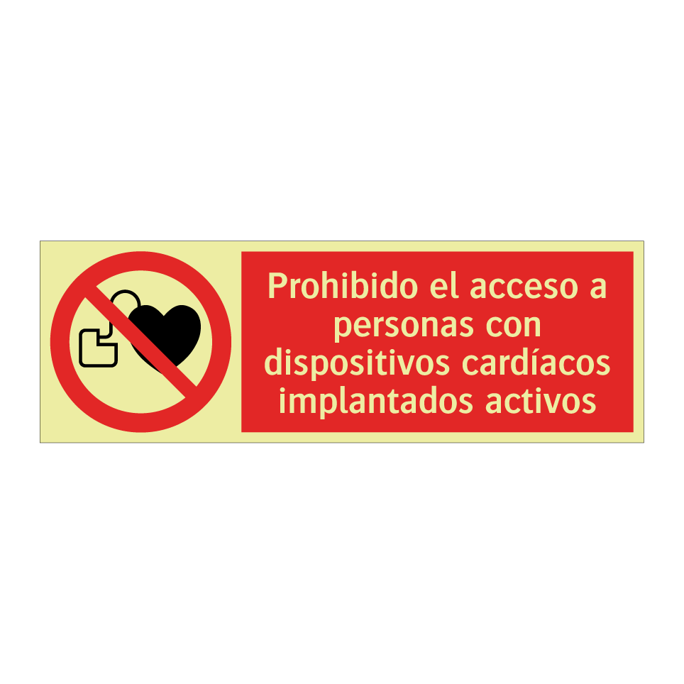 Prohibido el acceso a personas con dispositivos cardíacos implantados activos