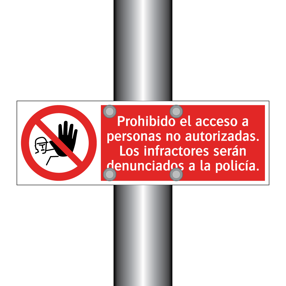 Prohibido el acceso a personas no autorizadas. Los infractores serán denunciados a la policía.