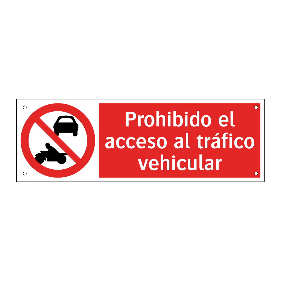 Prohibido el acceso al tráfico vehicular