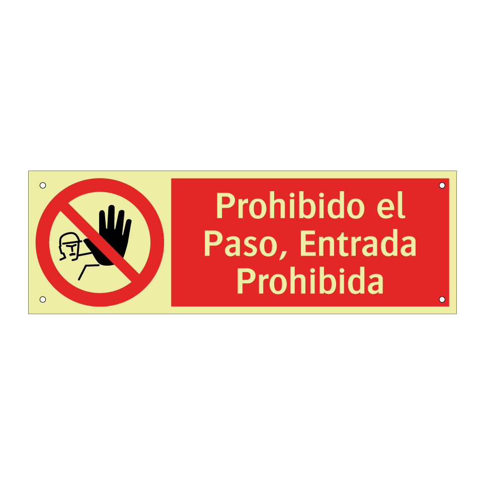 Prohibido el Paso, Entrada Prohibida